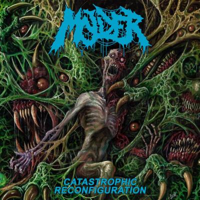  Molder - Catastrophic Reconfiguration - 2024