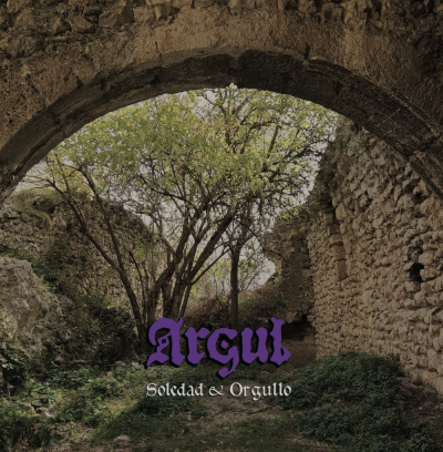 Argul - Soledad & Orgullo - 2026