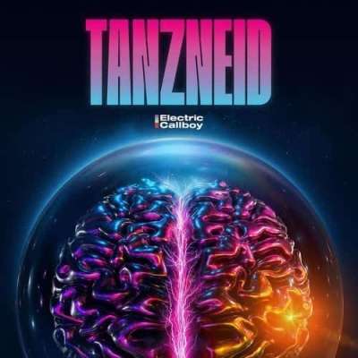 Electric Callboy - TANZNEID - 2026