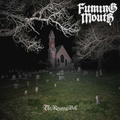 Fuming Mouth - The Ringing Bell - 2026