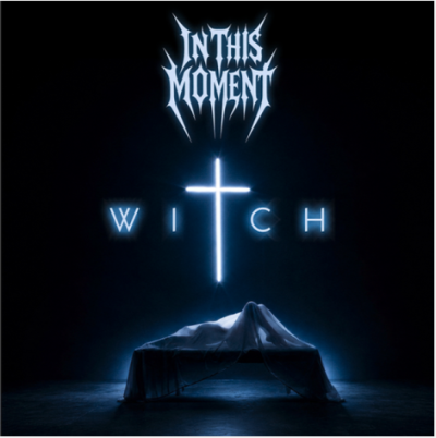 In This Moment - Witch - 2026