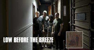 Low Before the Breeze presentan nuevo sencillo Proverbs 7:22 de nuevo álbum A Hole Beneath The Home We Shared