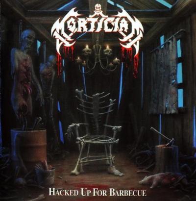 Mortician - Hacked Up For Barbecue - 1996