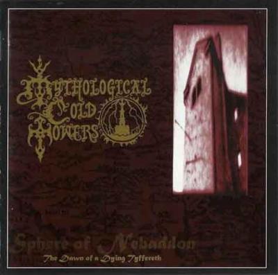 Mythological Cold Towers - Sphere of Nebaddon: The Dawn of a Dying Tyffereth - 1996