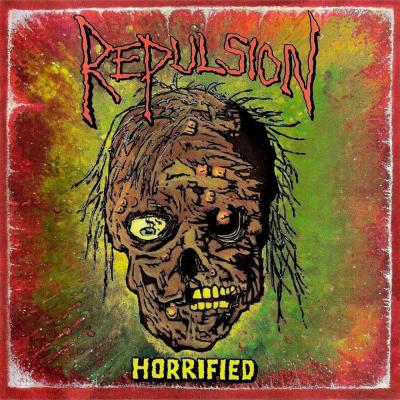 Repulsion - Horrified - 1989