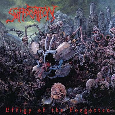 Suffocation - Effigy of the Forgotten - 1991